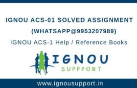 IGNOU ACS-1 Solved Assignment