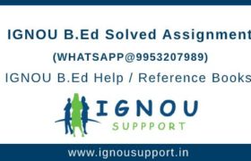 IGNOU B.Ed Solved Assignment